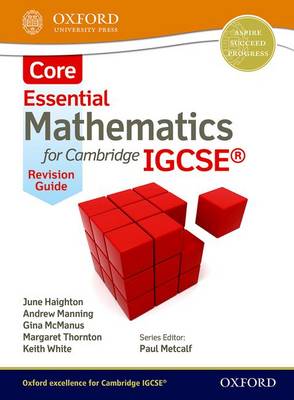 Book cover for Essential Mathematics for Cambridge IGCSE Core Revision Guide