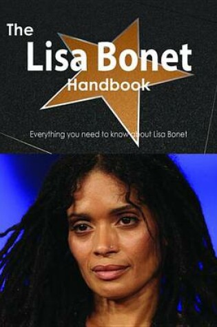 Cover of The Lisa Bonet Handbook - Everything You Need to Know about Lisa Bonet