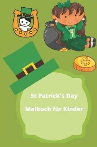 Cover of St. Patrick Day Malbuch fur Kinder