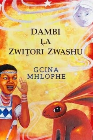 Cover of Dambi la zwitori zwashu