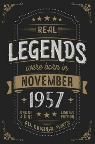 Cover of Real Legends were born in November 1957