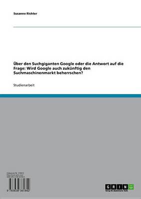 Book cover for Uber Den Suchgiganten Google Oder Die Antwort Auf Die Frage