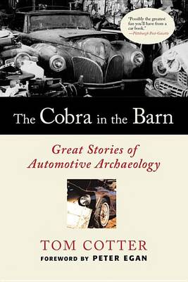 Book cover for Cobra in the Barn, The: Great Stories of Automotive Archaeology