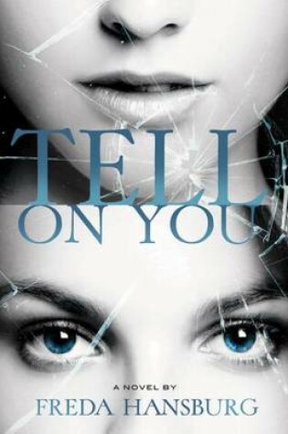 Cover of Tell on You