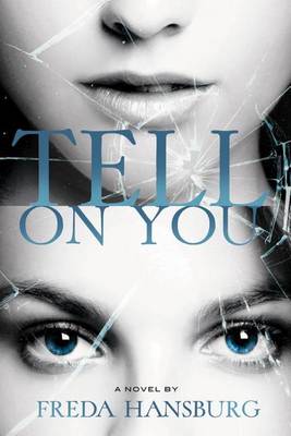 Book cover for Tell on You