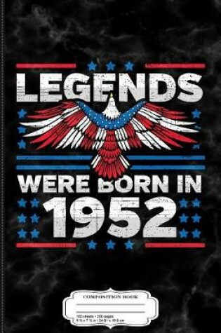 Cover of Legends Were Born in 1952 Patriotic Birthday