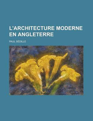 Book cover for L'Architecture Moderne En Angleterre