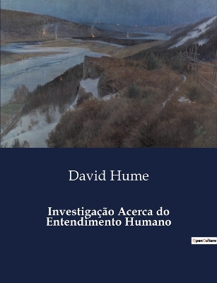 Book cover for Investiga��o Acerca do Entendimento Humano