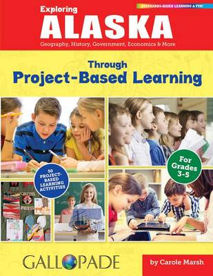 Book cover for Exploring Alaska Through Project-Based Learning