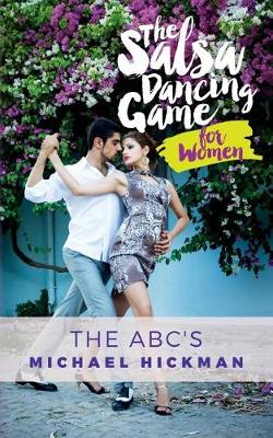 Book cover for The Salsa Dancing Game for Women