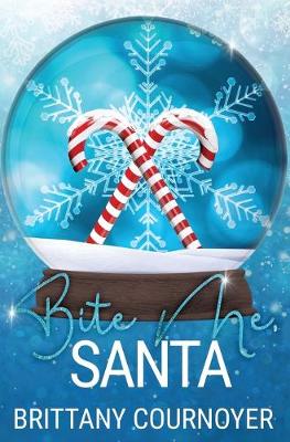 Cover of Bite Me, Santa