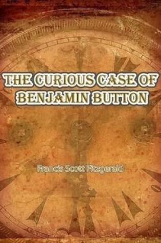 Cover of The Curious Case of Benjamin Button