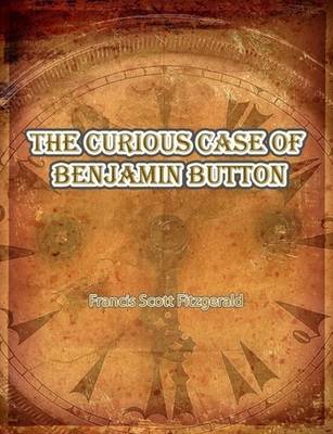 Book cover for The Curious Case of Benjamin Button