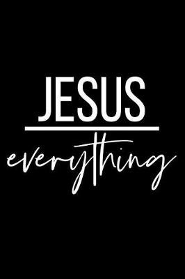 Book cover for Jesus Everything