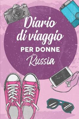 Book cover for Diario Di Viaggio Per Donne Russia