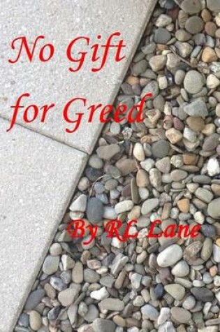 Cover of No Gift for Greed