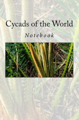 Cover of Cycads of the World