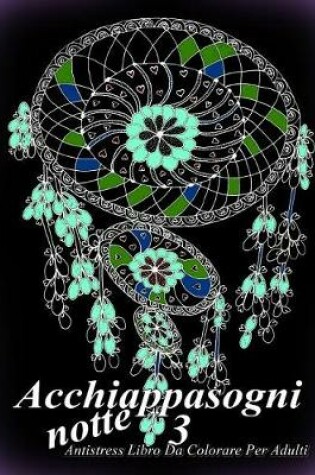 Cover of Acchiappasogni Notte 3