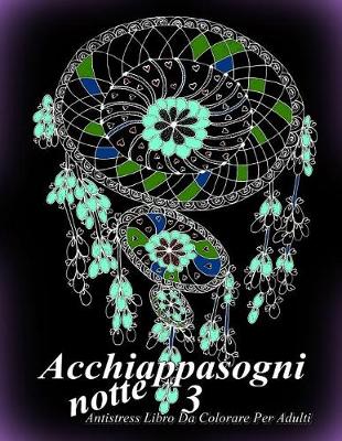 Cover of Acchiappasogni Notte 3