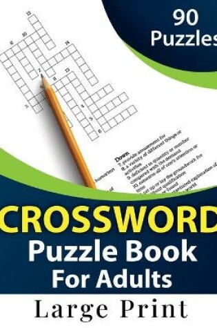 Cover of Crossword Puzzle Book For Adults Large Print