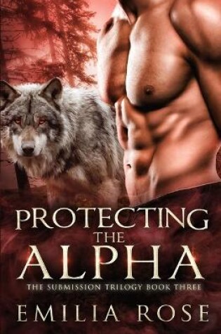 Cover of Protecting the Alpha