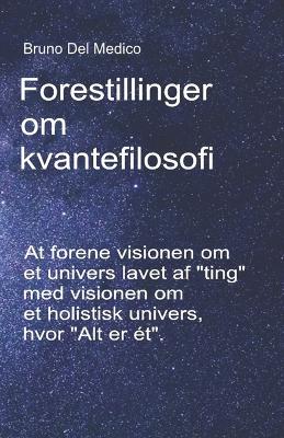 Book cover for Forestillinger om kvantefilosofi