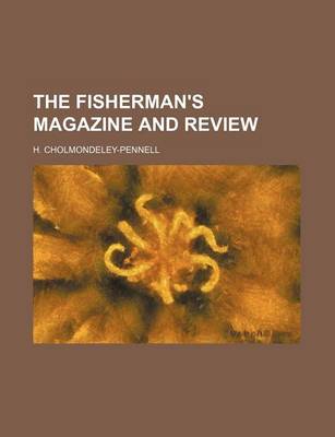 Book cover for The Fisherman's Magazine and Review