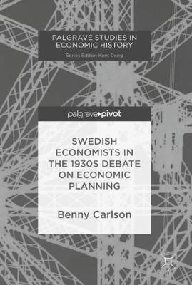 Book cover for Swedish Economists in the 1930s Debate on Economic Planning