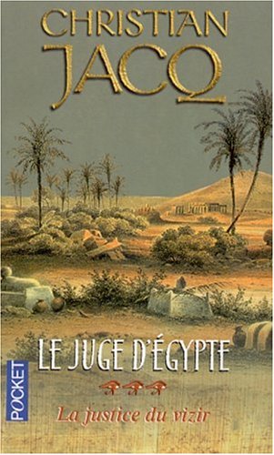 Book cover for Le juge d'Egypte 3/La justice du vizir