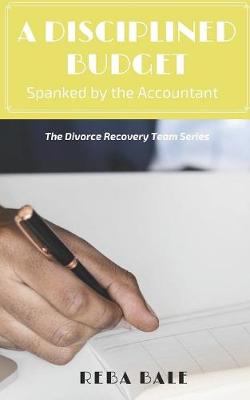 Cover of A Disciplined Budget