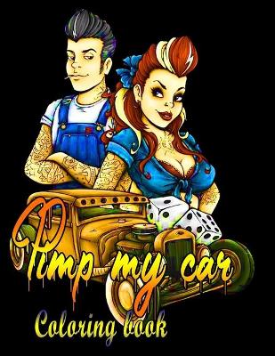 Book cover for Pimp My Car Coloring Book