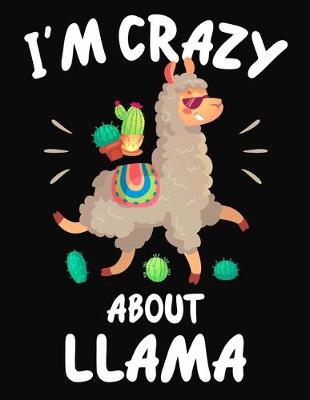 Book cover for I'm Crazy About Llama