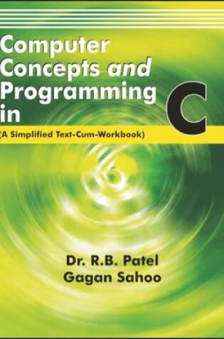 Cover of Computer Concepts and Programming in C