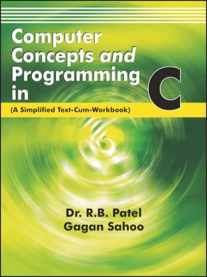 Book cover for Computer Concepts and Programming in C