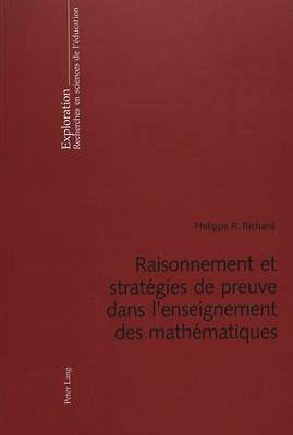 Book cover for Raisonnement Et Strategies de Preuve Dans l'Enseignement Des Mathematiques