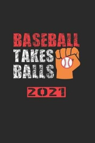 Cover of Baseball Takes Balls