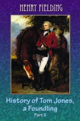 Book cover for History of Tom Jones, a Foundling Part II