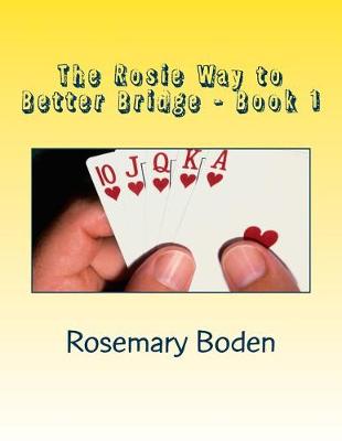 Cover of The Rosie Way to Better Bridge