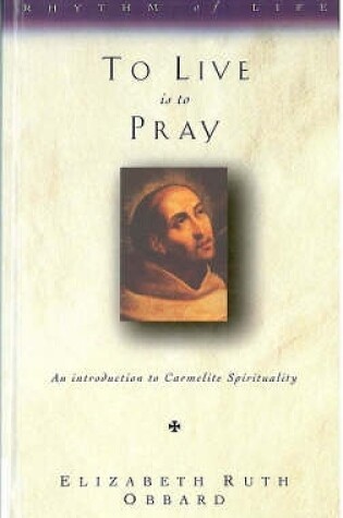 Cover of To Live is to Pray