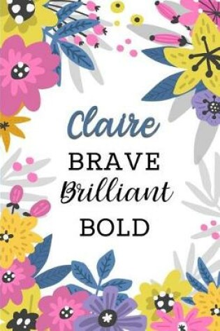 Cover of Claire Brave Brilliant Bold