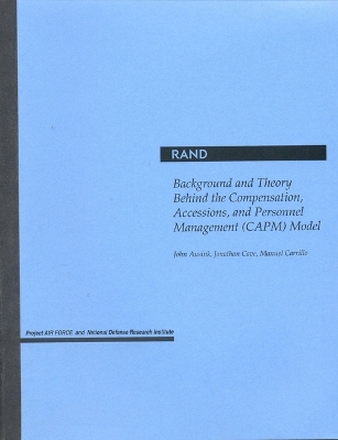 Book cover for Background and Theory behind the Compensation, Accessions and Personnel Management (Capm) Model