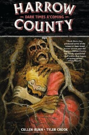 Cover of Harrow County Volume 7: Dark Times A'coming