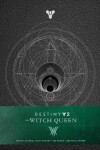 Book cover for Destiny 2: The Witch Queen Hardcover Journal