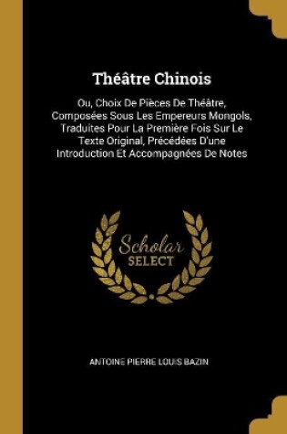 Cover of Théâtre Chinois