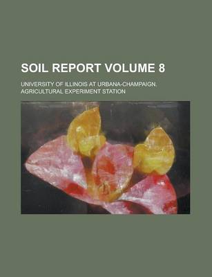 Book cover for Soil Report Volume 8