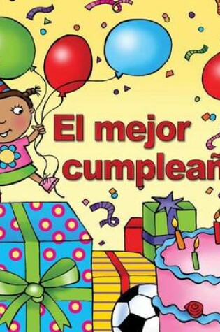 Cover of El Mejor Cumpleanos (Best Birthday)