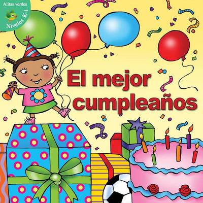 Book cover for El Mejor Cumpleanos (Best Birthday)