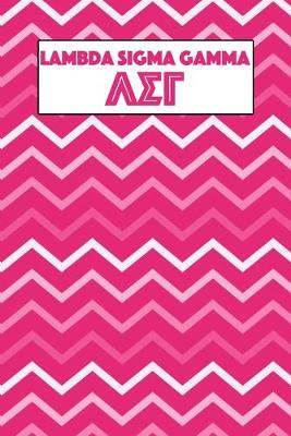 Book cover for Lambda Sigma Gamma