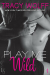 Book cover for Play Me Wild