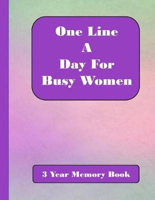 Book cover for One Line A Day for Busy Women